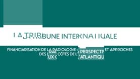 Financiarisation de la radiologie : perspectives et approches des deux côtés de l’Atlantique