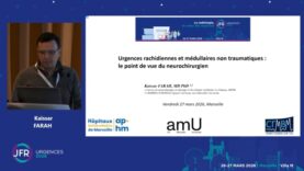 JFR Urgences – Urgences rachidiennes et médullaires non traumatiques : le point de vue de l’urgentiste – Dr Kaissar FARAH