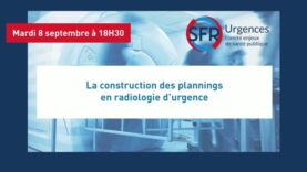 La construction des plannings en radiologie d’urgence